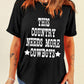 This Country Needs More Cowboys Graphic T Shirt