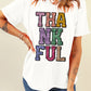 Heat-transfer Printed THANKFUL Letter Graphic T Shirt