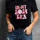 IN MY 2024 ERA New Year Graphic T-shirt