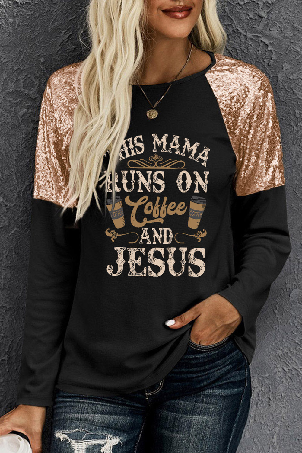 This Mama Runs On Coffee And Jesus Sequin Patched Top