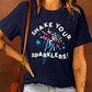 Shake Your Sparklers Graphic Print Short Sleeve T Shirt