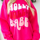 Holly Jolly Babe Graphic Oversized Sweatshirt