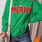 Christmas Chenille MERRY Graphic Crew Neck Sweatshirt