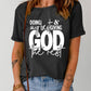 GOD Slogan Graphic Print Short Sleeve T Shirt