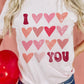 I Love You Funny Graphic Valentine Tee