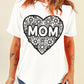 MOM Flower Heart Shaped Print Crewneck T Shirt