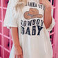 I WANNA BE A COWBOY Western Graphic Oversized Tee