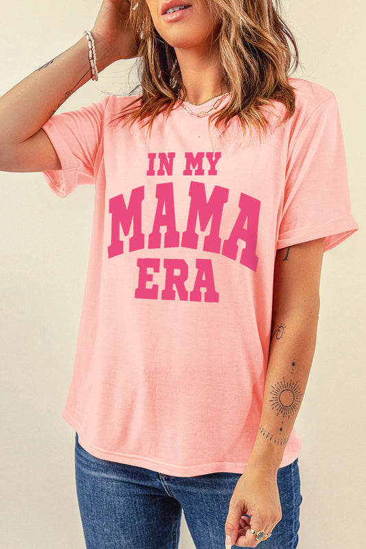 IN MY MAMA ERA Crew Neck Graphic T Shirt