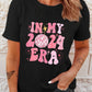 IN MY 2024 ERA New Year Graphic T-shirt