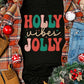 HOLLY JOLLY Vibes Christmas Crew Neck T Shirt