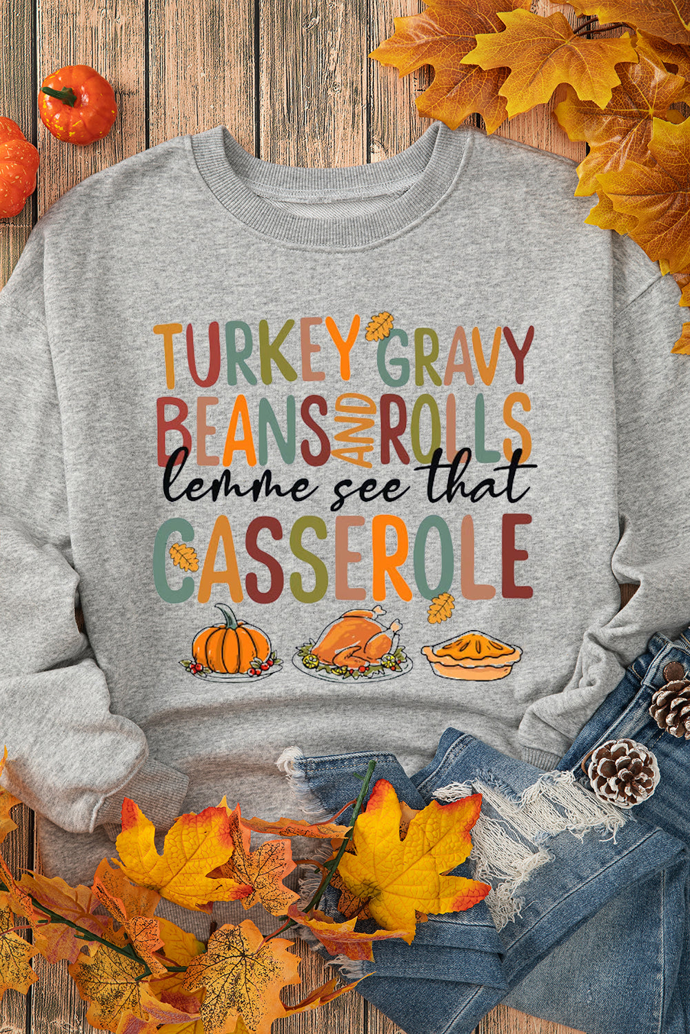 Thanksgiving Slogan Pumpkin Turkey Pie Graphic Sweatshirt