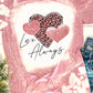 Pink Love Always Heart Leopard Bleached Print Graphic T Shirt