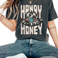 Black HOWDY HONEY Cowboy Hat Graphic Tee