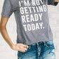 Gray Slogan Letter Print Crew Neck Graphic T Shirt