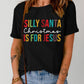 Black Silly Santa Christmas is For Jesus Short Sleeve T Shirt